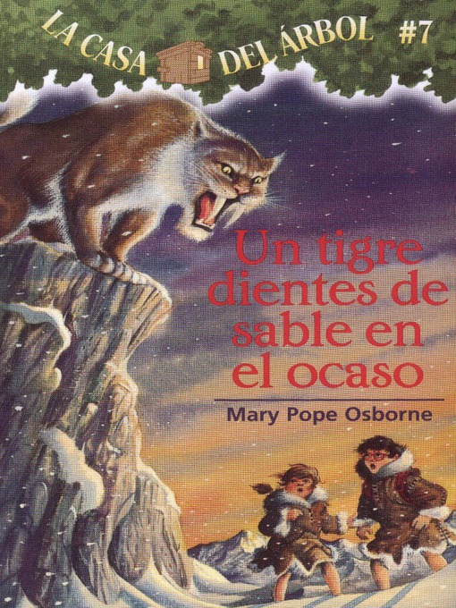 Title details for Un tigre dientes de sable en el ocaso by Mary Pope Osborne - Wait list